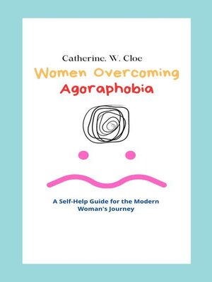 cover image of Women Overcoming Agoraphobia